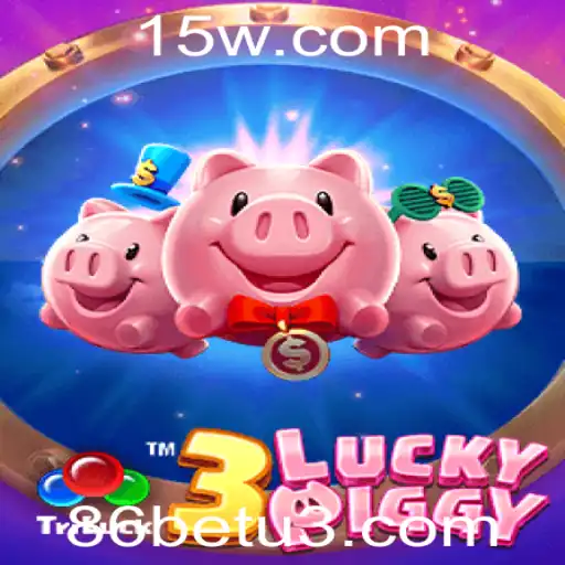 Descubra as Emoções do Jogo 3LUCKYPIGGY com 86bet
