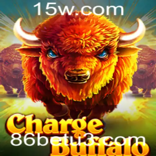 ChargeBuffalo e 86bet: Descubra Tudo Sobre Este Excitante Jogo de Apostas