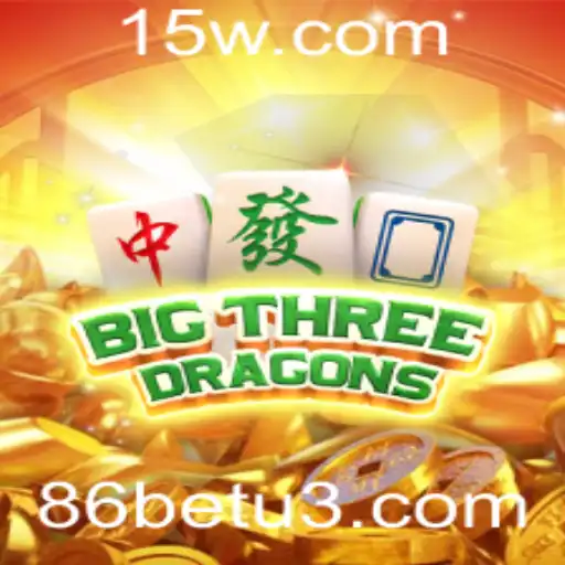 Conheça o Fascinante Mundo de BigThreeDragons no 86bet