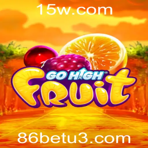 Explorando o Mundo de GoHighFruit: Regras e Estratégias do Jogo Visto Pela 86bet